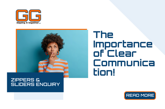 The Importance of Clear Communication in Zipper and Slider Orders